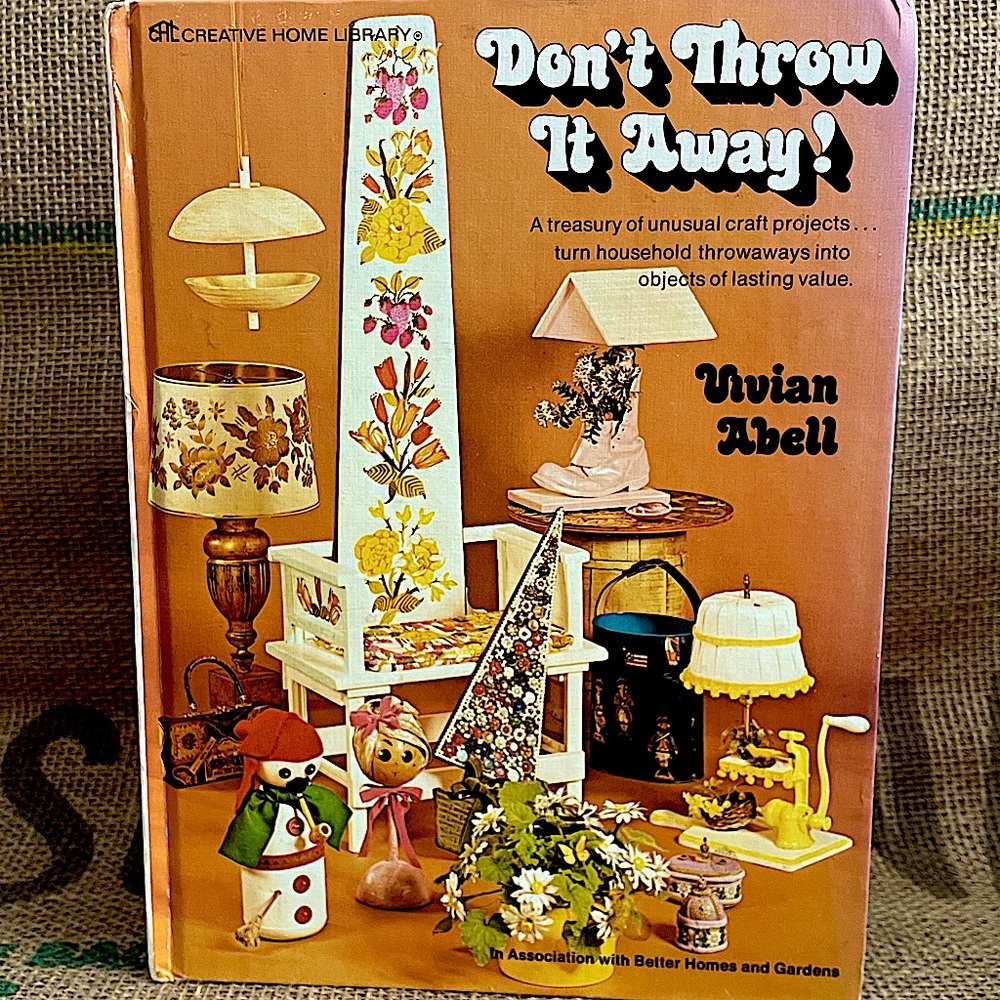 1973 Vintage DIY upcycling book - hardcover